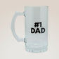 #1 Dad Beer Stein