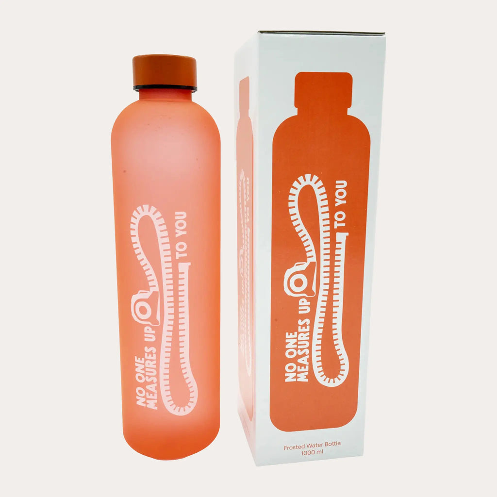 No One Measures Up to You 1 litre Water Bottle