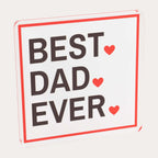 Best Dad Ever Sign