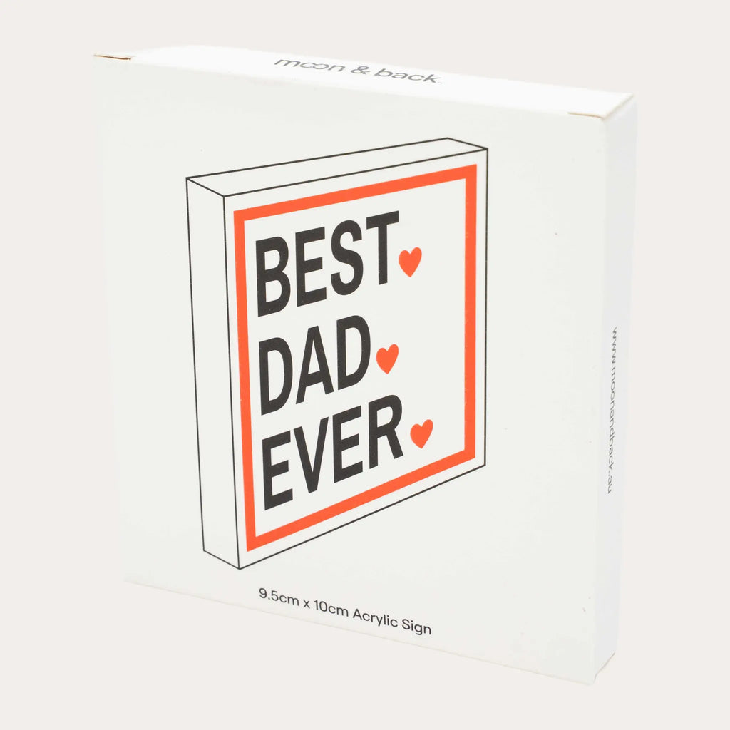 Best Dad Ever Sign